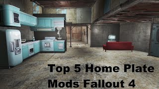 Fallout 4 Top 5 Home Plate Mods PS4 [upl. by Eissak]