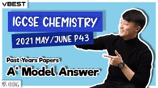 IGCSE Chemistry MayJune 2021 Paper 43 Model Answer  Explanation  062043MJ21 [upl. by Eba]