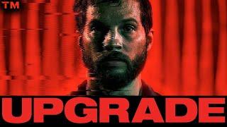 Upgrade  Trailer English HD [upl. by Ecnerret156]