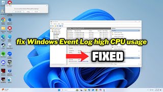 FIXED Windows Event Log high CPU usage in Windows 1011 [upl. by Ylluz]