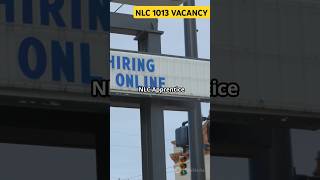 NLC Apprentice Recruitment 2024  1013 Vacancies  Apply Now ytshorts [upl. by Arimas919]