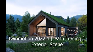 Twinmotion 20221  Path Tracing  Exterior Scene [upl. by Rintoul]