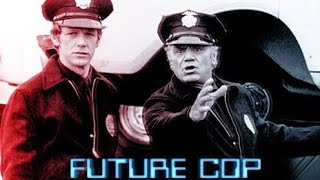 Future Cop  Episode 7 The Kansas City Kid 1976  77 [upl. by Anyt]