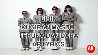 Kugiran Masdo  Teruna Dan Dara Lirik AR LYRICS [upl. by Novak903]