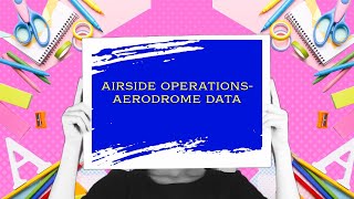 quotAerodrome Dataquot Chapter 2 ICAO Annex 14 Vol 1 airport aviation travel facts [upl. by Litman]