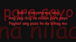 Pinaasa LyricsEspada mahal bakit sinayang mo lang at akoy pinaasa [upl. by Gavin]