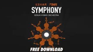 KSHMR amp 7 Skies – SYMPHONY Serum Hybrid Orchestra free download [upl. by Alyworth]