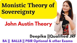 Monistic Theory of Sovereignty  Critically explain John Austin Theory of Sovereignty [upl. by Yadsendew]