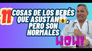 11 COSAS DE RECIEN NACIDOS QUE SON NORMALES PERO ASUSTAN [upl. by Atterbury955]