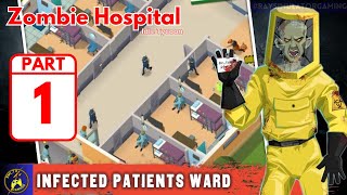 Zombie Hospital Idle Tycoon  Gameplay Walkthrough Idle Zombie Hospital Tycoon Android Game [upl. by Noied]