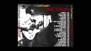 Albert Collins  The Cool Sound Of Albert Collins 1985 [upl. by Aysa706]