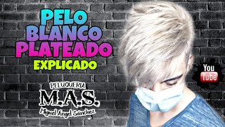 Cabello Blanco Plateado Como Decolorar El Pelo a Blanco Explicado paso a paso Tutorial [upl. by Radek]