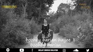 Boohey Barian Desi Mix I Hadiqa Kiani I Deejay Simran Malaysia [upl. by Ezri]