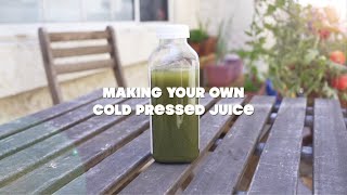 How to Make Cold Pressed Juice at Home [upl. by Ellener]