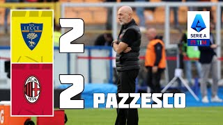 LECCE  MILAN 22 PAZZESCO😈😈😈 SENZA PAROLE BASTA [upl. by Lzeil]