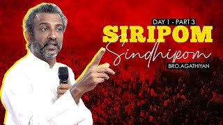 SIRIPOM SINDHIPOM 2023 day 1 part 3  bro Agathiyan tamil christian message 2023 Ooty  Divine [upl. by Acino779]