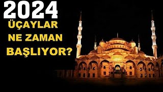 2024 Üç Aylar Ne Zaman Başlayacak [upl. by Iaras548]