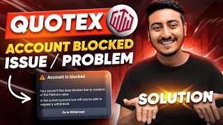 Quotex Account Blocked Problem  How to Unblock Quotex Account  Quotex Account Recovery Easy Steps [upl. by Miharba]