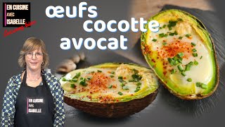 œuf cocotte en avocat pour 4 personnes encuisineavecisabelle oeuf avocat [upl. by Aznarepse]