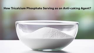 👇 How Tricalcium Phosphate Serving as an AntiCaking Agent [upl. by Nored]