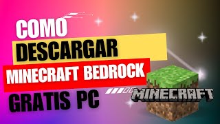 Como Descargar Minecraft Bedrock En Pc [upl. by Persis]