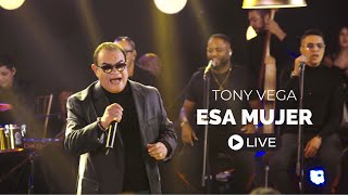 Tony Vega  Esa Mujer  Intimo 2  Live [upl. by Ahsinat]