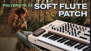 Soft Warm Flute Sounds on the PolyBrute 12 [upl. by Ettenaj]