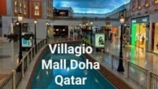 Villaggio mall QatarQatar tourist place to visit  Qatar shopping mall  must visit place to Qatar [upl. by Joyann358]