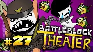 TROLL FROG AWAY  Battleblock Theater wNova amp Immortal Ep27 [upl. by Ransome876]