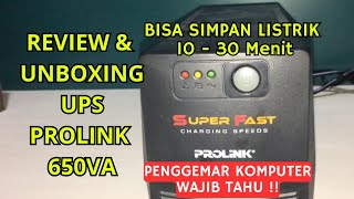 UPS PROLINK 650VA UNBOXING REVIEW amp PENGOPRASIANNYA [upl. by Suellen]