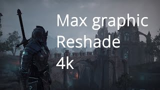 The Elder Scrolls Online  Max Graphics  Reshade in 4k  Cloudshader [upl. by Rede]