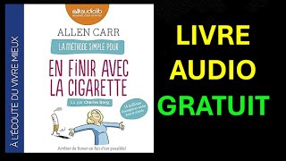 Livre Audio Gratuit  La Méthode simple pour en finir avec la cigarette [upl. by Durst995]