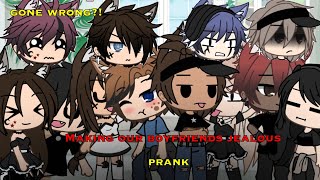 Making our boyfriends Jealous  Gacha Life Prank [upl. by Matilda583]