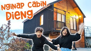 24 JAM NGINAP DI VILLA CABIN DIENG  SUNSET NYA INDAH BANGET  CnX Keliling Jawa  Vlog Liburan [upl. by Bissell]