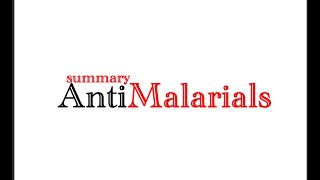 AntiMalarial Drugs summary 2024 [upl. by Ecerehs914]