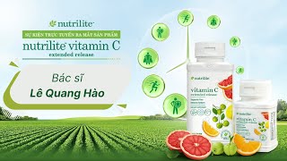 SỰ KIỆN RA MẮT TPBVSK Nutrilite™ Vitamin C Extended release [upl. by Nelyt]