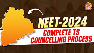 NEET 2024 Complete TS Counselling Process  NEET2024 srichaitanyagosala [upl. by Ynaffi476]