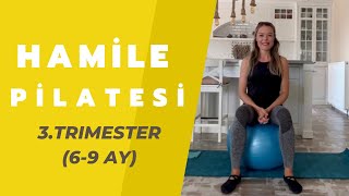 Hamile Pilatesi 3Trimester 69 AY [upl. by Tymes518]