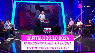 Todos Somos Técnicos  Infartante final entre Colo Colo y la U  Capítulo 30 de octubre 2024 [upl. by Augustine]