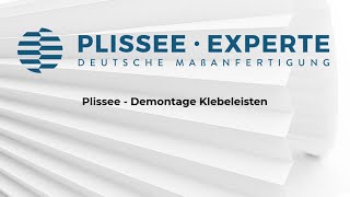 Plissee  Demontage Klebeleisten [upl. by Merrill81]