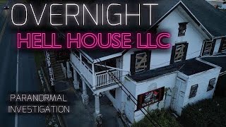 OVERNIGHT PARANORMAL INVESTIGATION OF HELL HOUSE LLC THE WALDORF ESTATE OF FEAR  HAUNTED FARMHOUSE [upl. by Annat67]