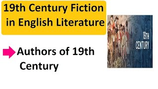 19th Century Fiction in History of English Literature [upl. by Ymaj]