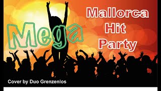 Mega Mallorca Hit Party  Duo Grenzenlos Cover [upl. by Nnaeiluj]