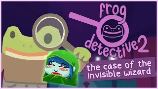 Im Being Extorted For 5 Money  Frog Detective 2 The Case of the Invisible Wizard [upl. by Parik]