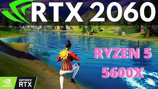 RYZEN 5 5600X RTX 2060 FORTNITE  Competitive Settings  Performance Mode  Creative 1080p [upl. by Airliah442]