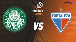 PALMEIRAS X FORTALEZA  14022021  BRASILEIRÃO [upl. by Rennold854]