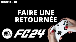 Comment faire une retournée FC 24 Xbox [upl. by Bronk]