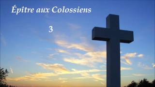 BIBLE Audio Lettre aux Colossiens ✥ Le Nouveau Testament lu [upl. by Helfant535]