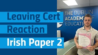 First ReactionLeaving Cert Irish Higher Level Paper 2 [upl. by Sikes562]