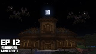 The Haunted Manor  121 Survival Minecraft  Ep 12 [upl. by Okimik]